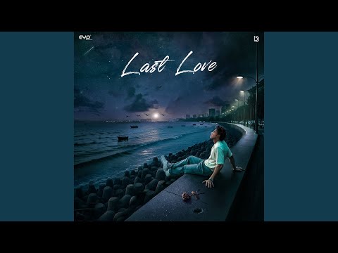 Poster  Last Love Lyrics – Kushagra 