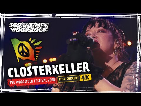 Closterkeller LIVE Przystanek Woodstock 2008 (CAŁY KONCERT)