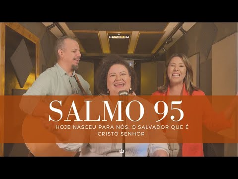 Salmo 95 - Comunidade Católica Dom de Deus