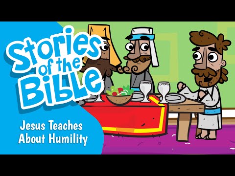 Jesus Teaches About Humility | Stories of the Bible