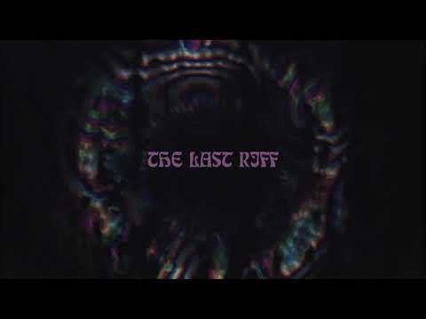 Video thumbnail for The Last Riff