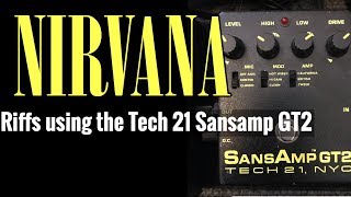 Video thumbnail for Tech 21 Sansamp GT2 for Nirvana Tones by alexrcowan