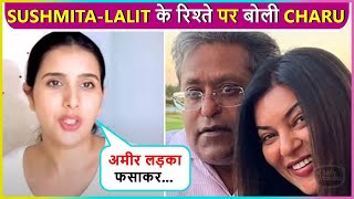 Charu Asopa Supports Sushmita Sen, Lashes Out At Trolls