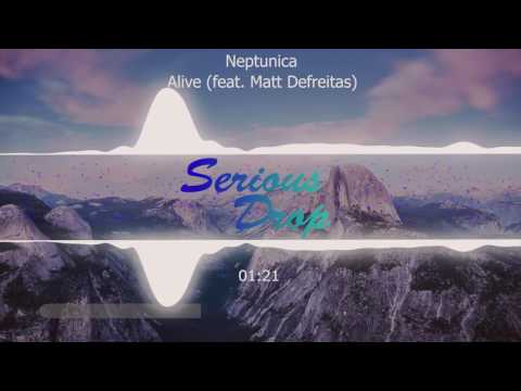 Neptunica - Alive (feat. Matt Defreitas)