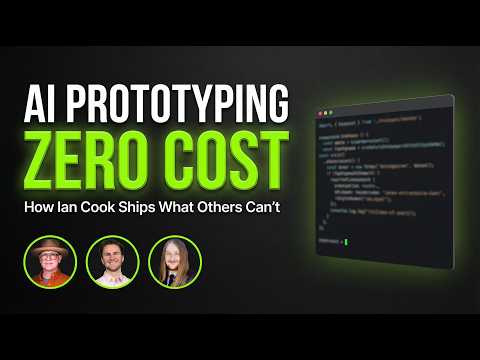 AI Prototyping at Zero Cost: How Ian Cook Ships What Others Can't