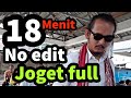 18 Menit No Edit ️ Joget Full Bersama Kiting Sidabutar Dan Aryanto Sidabutar