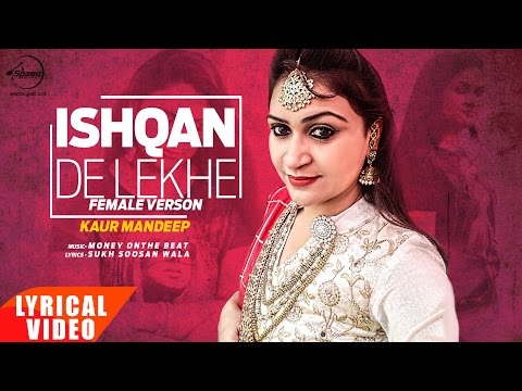 Ishqan De Lekhe (Lyrical) — watch video