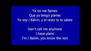Yo Te Lo Dije - J Balvin Lyrics/Letra Translated/Traducida English/ Español