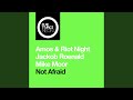 Not Afraid