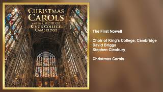Choir of King's College, Cambridge - The First Nowell (Official Audio)