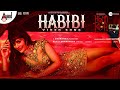 Habibi Habibi 4K Video Song Daali Dhananjaya Payal Rajput Shoonya Charan Raj HeadBush