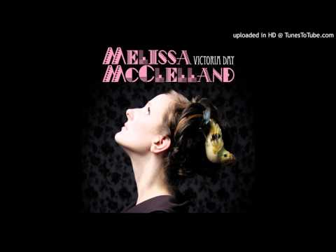 Melissa McClelland - A Girl Can Dream