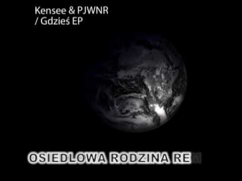 Kensee&PJWNR - Osiedlowa Rodzina Remix