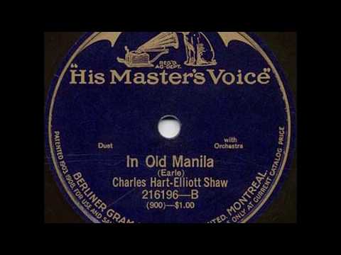 Charles Hart and Elliott Shaw "In Old Manila" on His Master's Voice 216196 (1920)