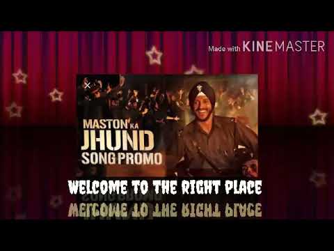 Maston ka jhund with lyrics Bhag milkha Bhag movie full song with HD audio