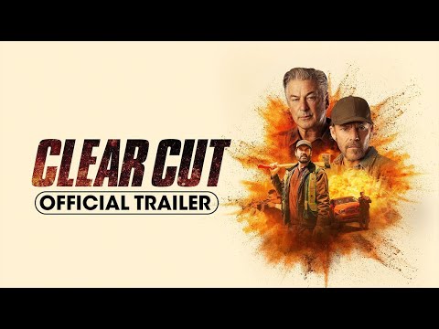 CLEAR CUT Official Trailer (2024) Alec Baldwin Action Movie HD