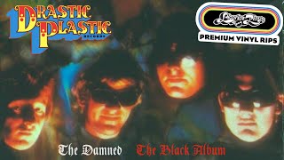 The Damned - Sick of This and That - vinyl rip - The Black Album - Drastic Plastic - needle drop