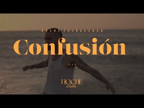Hache Malo - Confusión | Noche Bahía