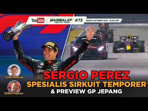 Sergio Perez Spesialis Sirkuit Temporer & Preview GP Jepang