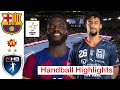 Barça vs Montpellier Handball Highlights EHF Champions league 2024