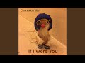 If I Were You