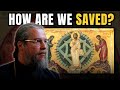 What Is Salvation Orthodox Christian Perspective