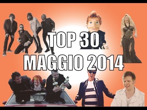 TOP 30 MAGGIO 2014