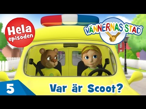 Vännernas Stad - Hela episoden 05 "Var er Scoot"