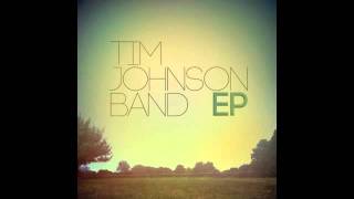 Forever You Reign - Tim Johnson Band