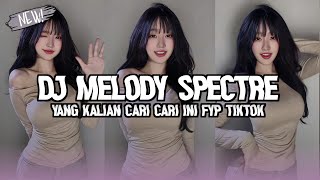 Download lagu DJ MELODY SPECTRE SAHELO X MASHUP VIRAL FYP YANG KALIAN CARI SELAMA INI mp3 Download lagu DJ MELODY SPECTRE SAHELO X MASHUP VIRAL FYP YANG KALIAN CARI SELAMA INI mp3