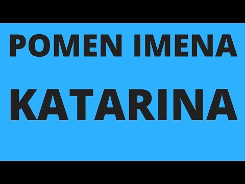 Pomen imena Katarina - razlaga imena Katarina