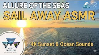 🌅 Pure Relaxation: Allure of the Seas Sail Away ASMR | Sunset, Ocean Sounds & Miami Skyline View 4K