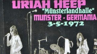 Uriah Heep - Live Münster, West Germany May 3rd, 1972