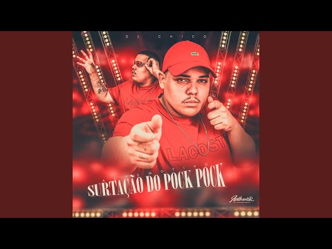 Automotivo - Surtaçao Do Pock Pock