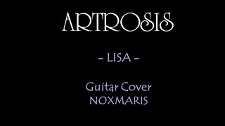 ARTROSIS - Lisa | Guitar Cover