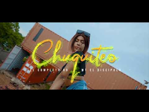 El Completo RD X WT El Discipulo - Chuquiteo (Video Official)