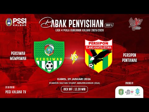 PERSIWAH VS PERSIPON - LIGA 4 PIALA GUBERNUR KALBAR 2025/2026