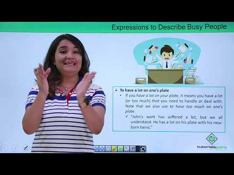 Expressions to Describe Busy People