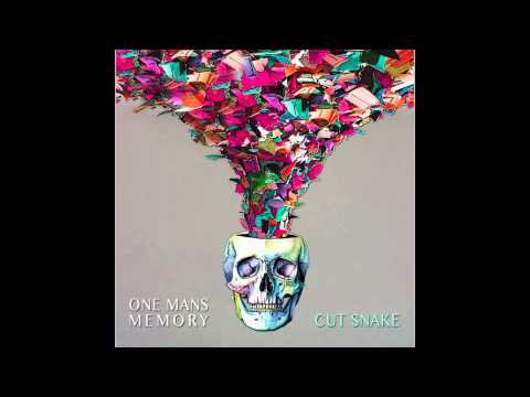 Cut Snake - One mans memory (Original Mix)