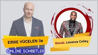 LaVance Colley - Emre Yücelen ile Stüdyo Sohbetleri #14 #OnlineSohbetler