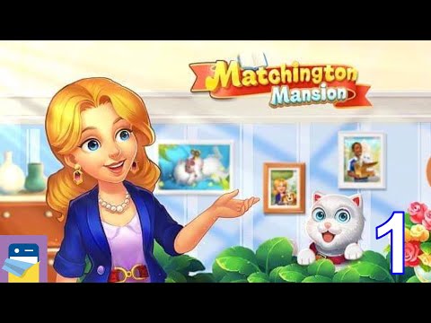 Matchington Mansion: iOS / Android Gameplay Walkthrough Part 1 (by Firecraft Studios Ltd.)