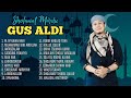 SHOLAWAT GUS ALDI FULL ALBUM SHOLAWAT MERDU PENYEJUK HATI