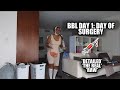 BBL DAY 1 RECOVERY PROCESS *the real, raw, & uncut*