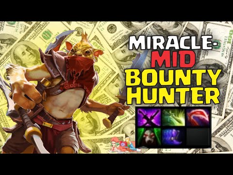 MIRACLE- Dota 2 - EZ MID BOUNTY HUNTER