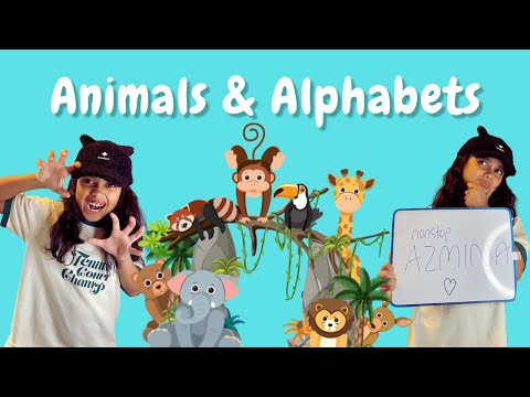Learn Alphabets and Animals with NonStop Azmina