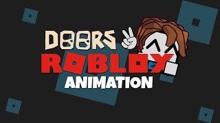 just leave TIMOTHY alone... Doors Animation (Roblox)