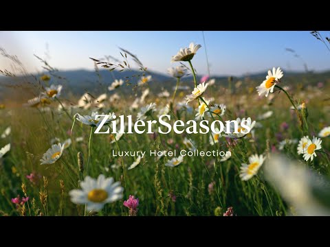 ZillerSeasons Luxury Hotel Collection