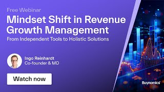 Mindset Shift in Revenue Growth Management | Buynomics Webinar