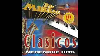To' Mixeao' Clasicos Merengue Hits