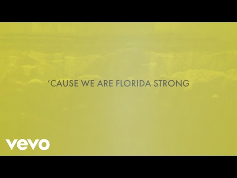 Brian Kelley - Florida Strong (Lyric Video)